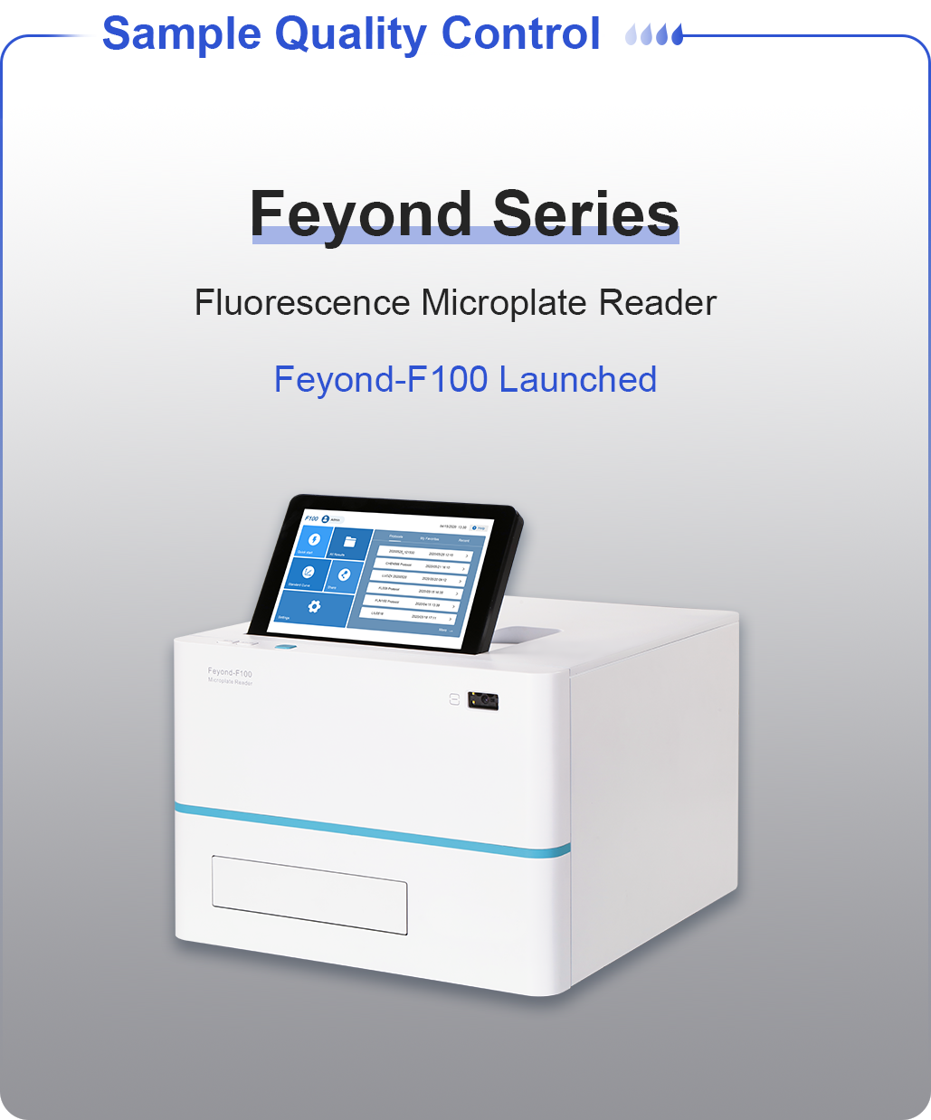 Feyond Series. Fluorescence Microplate Reader. Feyond-F100 Launched.