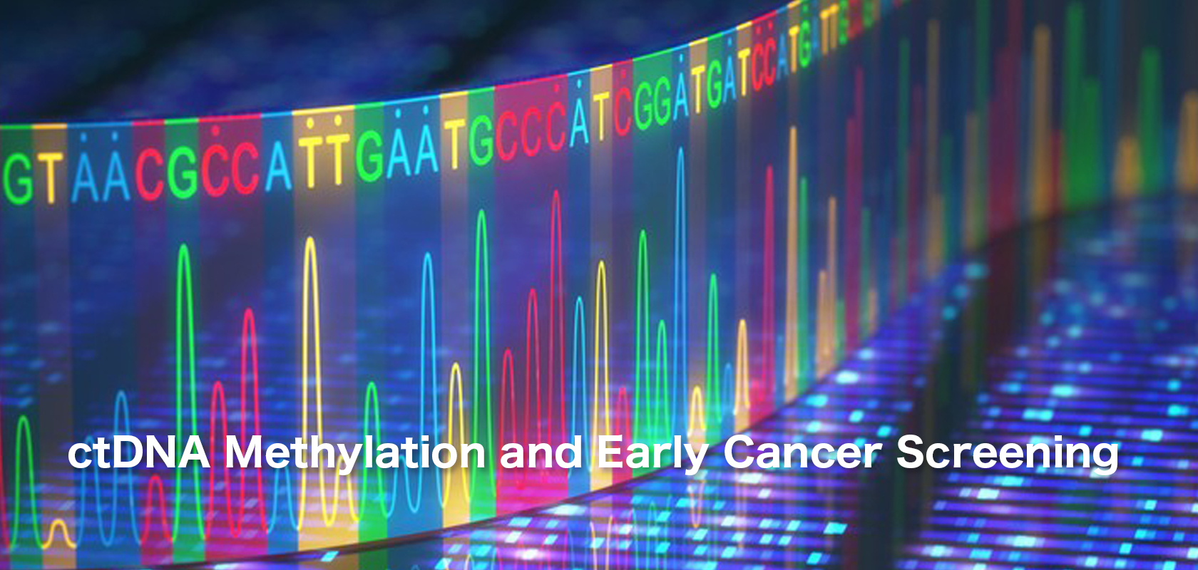 ctDNA Methylation and Early Cancer Screening